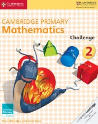 Cambridge Primary Mathematics 2 Challenge Cambridge University Press / Додатковий зошит