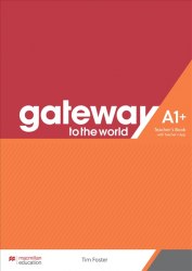 Gateway to the World for Ukraine A1+ Teacher's Book + Teacher's App Macmillan / Підручник для вчителя