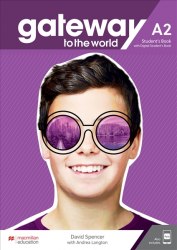 Gateway to the World for Ukraine A2 Student's Book + digital Workbook Macmillan / Підручник для учня + онлайн зошит