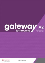 Gateway to the World for Ukraine A2 Teacher's Book + Teacher's App Macmillan / Підручник для вчителя