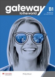 Gateway to the World for Ukraine B1 Workbook + digital Workbook Macmillan / Робочий зошит + онлайн зошит