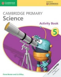 Cambridge Primary Science 5 Activity Book Cambridge University Press / Робочий зошит