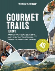 Gourmet Trails Europe Lonely Planet