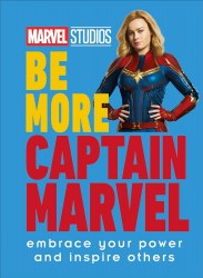 Be More Captain Marvel Dorling Kindersley