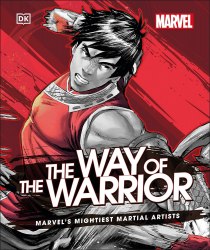 Marvel The Way of the Warrior Dorling Kindersley