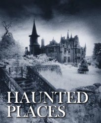 Haunted Places Amber Books