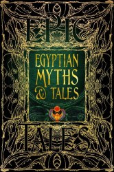 Egyptian Myths and Tales Flame Tree