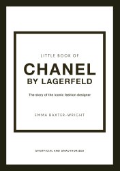Little Book of Chanel by Lagerfeld Welbeck