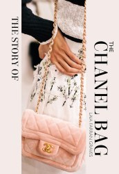 The Story of the Chanel Bag OH Editions
