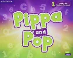 Pippa and Pop 1 Letters and Numbers Workbook Cambridge University Press / Прописи