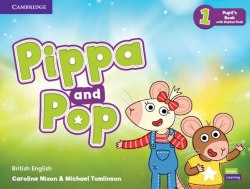 Pippa and Pop 1 Pupil's Book with Digital Pack Cambridge University Press / Підручник для учня
