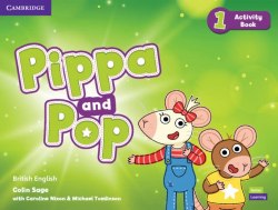 Pippa and Pop 1 Activity Book Cambridge University Press / Робочий зошит