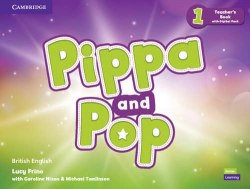 Pippa and Pop 1 Teacher's Book with Digital Pack Cambridge University Press / Підручник для вчителя