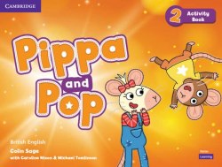 Pippa and Pop 2 Activity Book Cambridge University Press / Робочий зошит