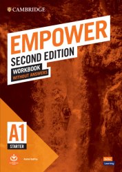 Empower Second Edition A1 Starter Workbook without Answers Cambridge University Press / Робочий зошит без відповідей