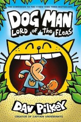 Dog Man: Lord of the Fleas (Book 5) Scholastic / Комікс