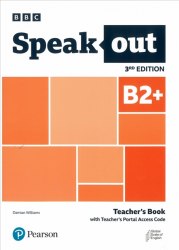 Speakout 3rd Edition B2+ Teacher's Book with Teacher's Portal Access Code Pearson / Підручник для вчителя