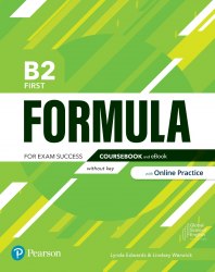 Formula B2 First Coursebook without key + Interactive eBook + Online Practice Pearson / Підручник без відповідей + онлайн практика