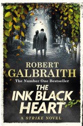 Cormoran Strike: The Ink Black Heart (Book 6) - Robert Galbraith Sphere