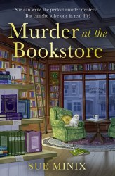 The Bookstore Mystery: Murder at the Bookstore (Book 1) - Sue Minix Avon