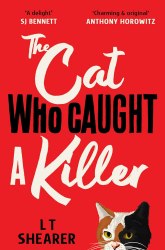 The Cat Who Caught a Killer - L T Shearer Pan