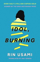 Idol, Burning - Rin Usami Canongate