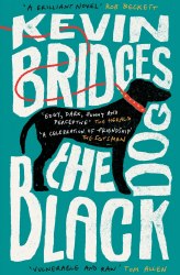 The Black Dog - Kevin Bridges Wildfire