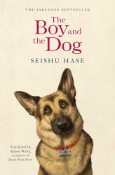 The Boy and the Dog - Seishu Hase Scribner