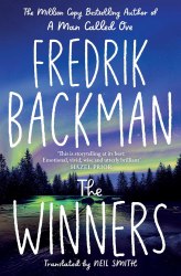 Beartown: The Winners (Book 3) - Fredrik Backman Simon and Schuster