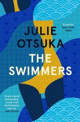The Swimmers - Julie Otsuka Penguin