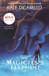 The Magician's Elephant (Movie Tie-in) - Kate DiCamillo Walker Books