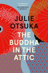 The Buddha in the Attic - Julie Otsuka Penguin