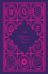Reginald's Christmas Revel - Saki Penguin Classics