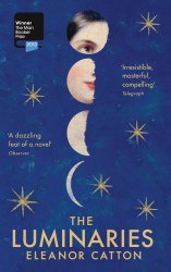 The Luminaries - Eleanor Catton Granta Books