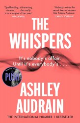 The Whispers - Ashley Audrain Michael Joseph