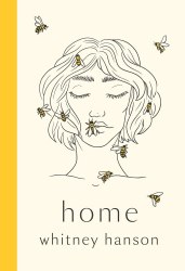 Home: Poems to Heal Your Heartbreak - Whitney Hanson Quercus