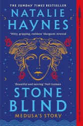 Stone Blind - Natalie Haynes Picador