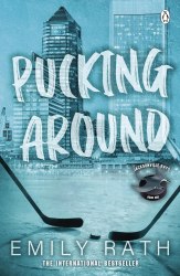 Jacksonville Rays: Pucking Around (Book 1) - Emily Rath Penguin
