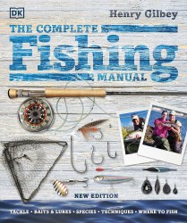 The Complete Fishing Manual Dorling Kindersley