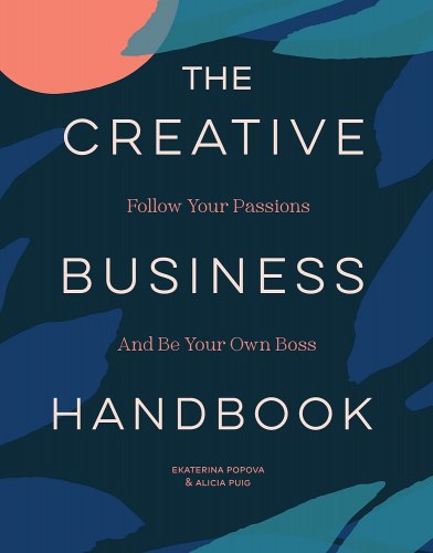 The Creative Business Handbook Chronicle Books