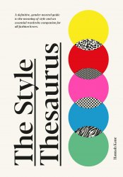The Style Thesaurus Laurence King