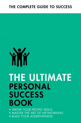 The Ultimate Personal Success Book Teach Yourself