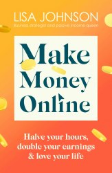 Make Money Online - Lisa Johnson Yellow Kite