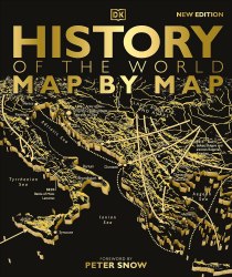 History of the World Map by Map Dorling Kindersley
