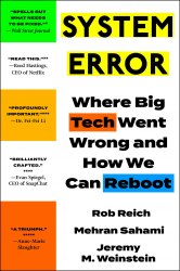 System Error: Where Big Tech Went Wrong and How We Can Reboot Hodder Paperbacks