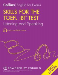 Skills for the TOEFL iBT Test: Listening and Speaking with Online Audio Collins