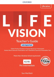 Life Vision Pre-Intermediate Teacher's Guide with Digital Pack (Edition for Ukraine) Oxford University Press / Підручник для вчителя