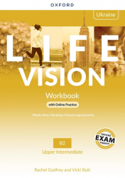 Life Vision Upper-Intermediate Workbook with Online Practice (Edition for Ukraine) Oxford University Press / Робочий зошит
