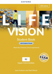 Life Vision Upper-Intermediate Student's Book with e-Book (Edition for Ukraine) Oxford University Press / Підручник для учня