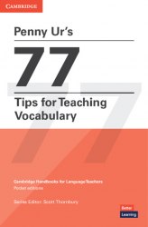 Penny Ur's 77 Tips for Teaching Vocabulary Cambridge University Press